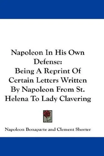 Cover for Napoleon in His Own Defense
