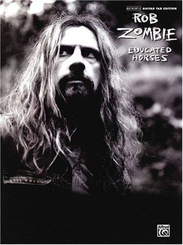 Cover for Rob Zombie- Educated Horses