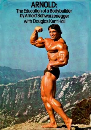 Cover for Arnold Education of a Bodybuilder