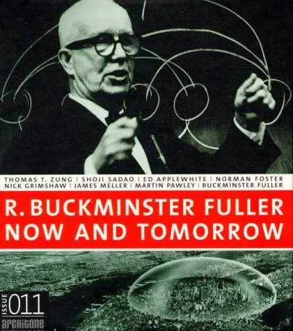 Cover for Fuller R. Buckminster - Now and Tomorrow