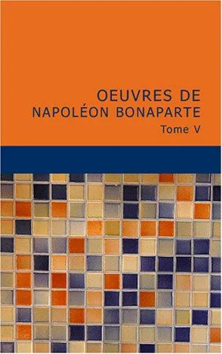 Cover for Oeuvres De Napoléon Bonaparte