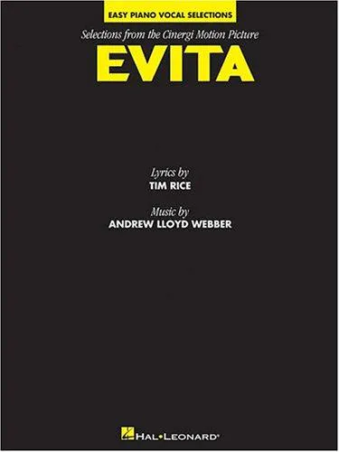 Cover for Evita - Easy Piano Vocal Selections from the Cinergi