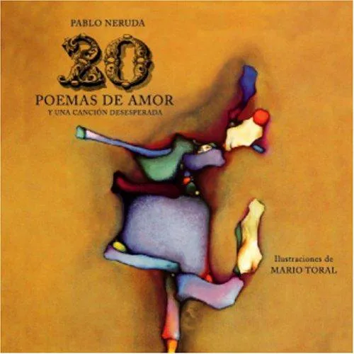 Cover for Veinte Poemas De Amor Y Una Canción Desesperada