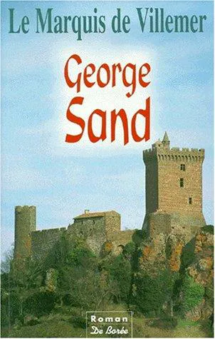 Cover for Le Marquis De Villemer