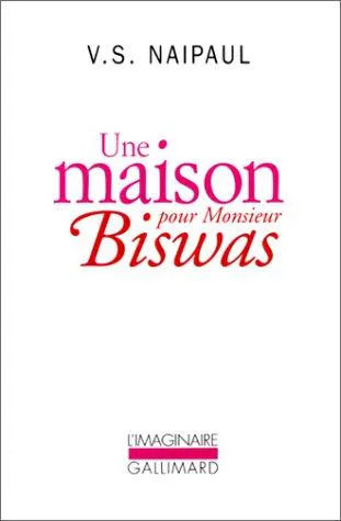 Cover for Une Maison Pour Monsieur Biswas