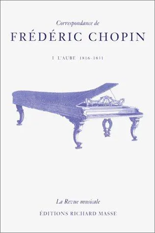 Cover for Correspondance De Frédéric Chopin, Tome 1