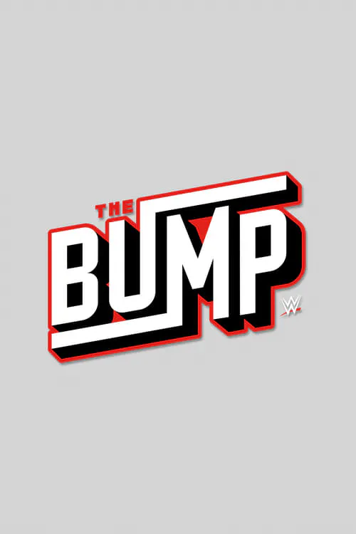 Poster for WWE's the Bump