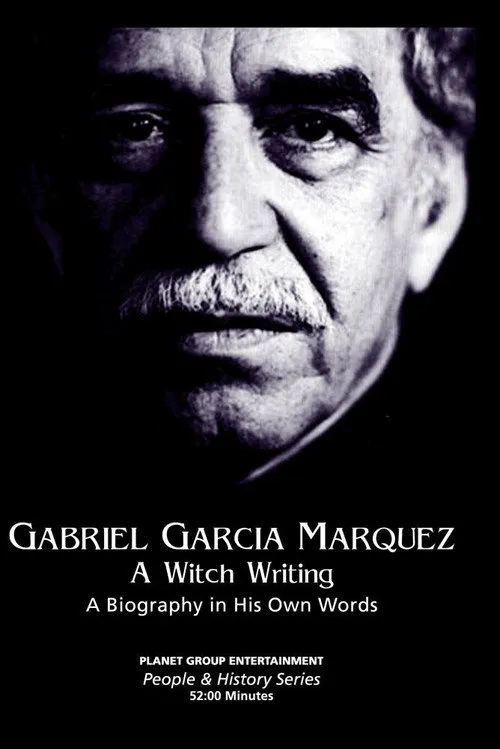 Poster for Gabriel García Márquez: a Witch Writing