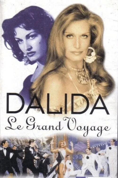 Poster for Dalida, Le Grand Voyage