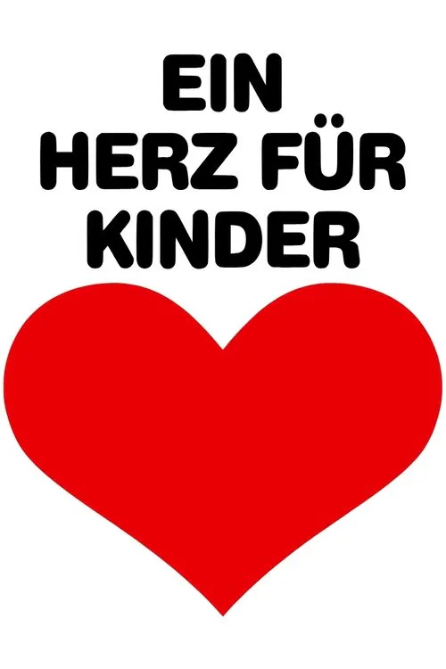 Poster for Ein Herz Für Kinder