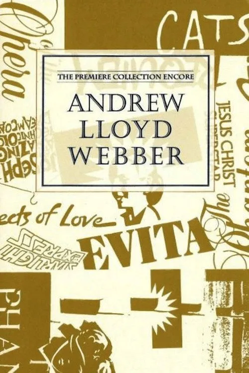 Poster for Andrew Lloyd Webber: the Premiere Collection Encore