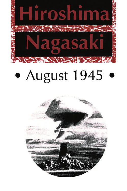 Poster for Hiroshima Nagasaki August, 1945