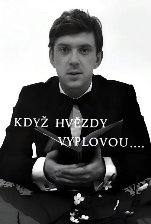 Poster for Když Hvězdy Vyplovou