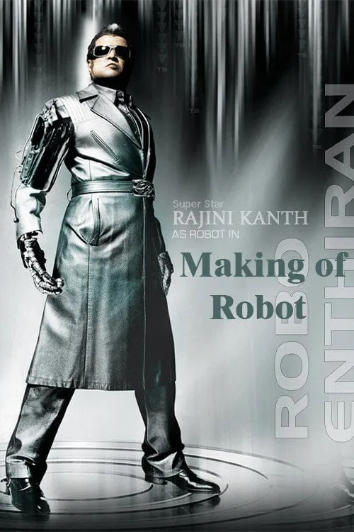 Poster for Endhiran Making of Robot