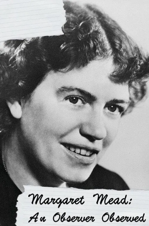 Poster for Margaret Mead: an Observer Observed