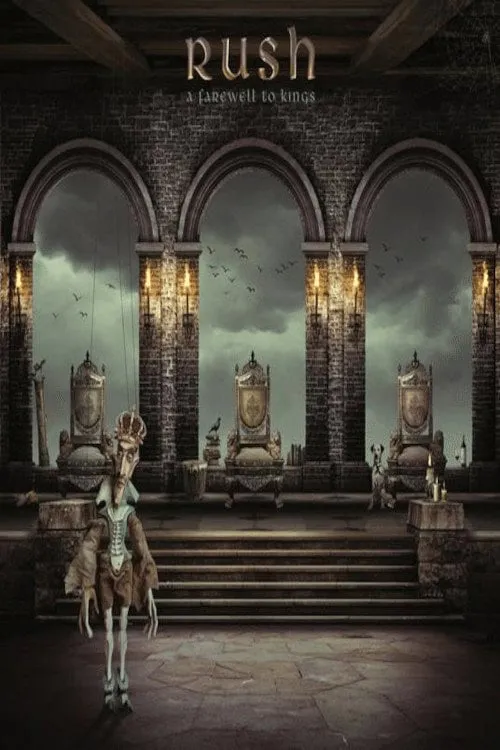 Poster for Rush: a Farewell to Kings (40Th Anniversary Deluxe Edition)