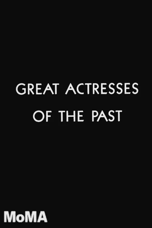 Poster for Great Actresses of the Past