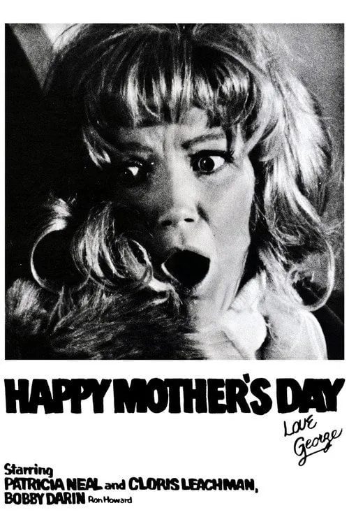 Poster for Happy Mother's Day, Love George