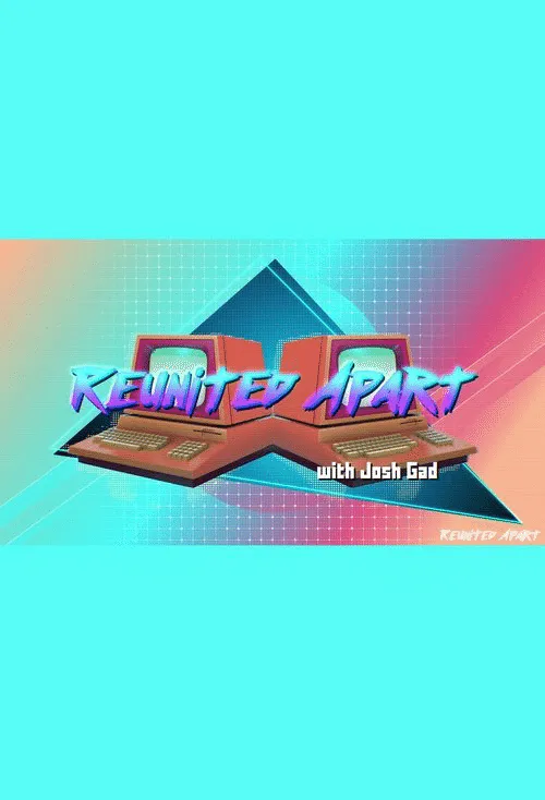 Poster for Reunited Apart