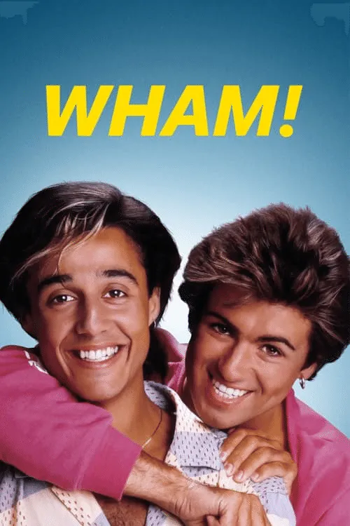 Poster for WHAM!