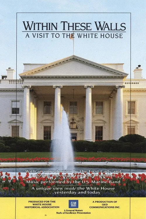Poster for Within These Walls: a Tour of the White House