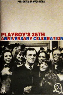 Poster for Playboy's 25Th Anniversary Celebration