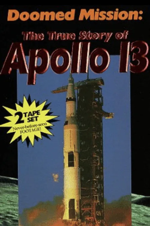 Poster for Doomed Mission: the True Story of Apollo 13