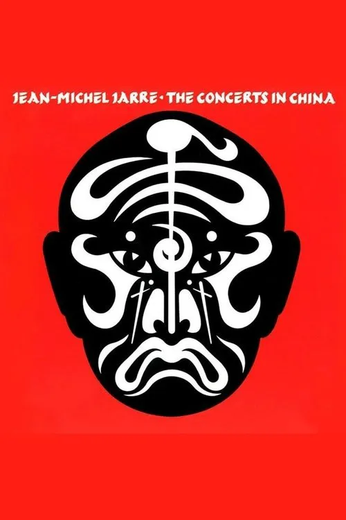 Poster for Jean-Michel Jarre: the Concerts in China