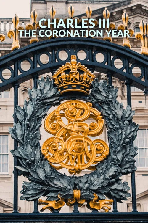 Poster for Charles III: the Coronation Year