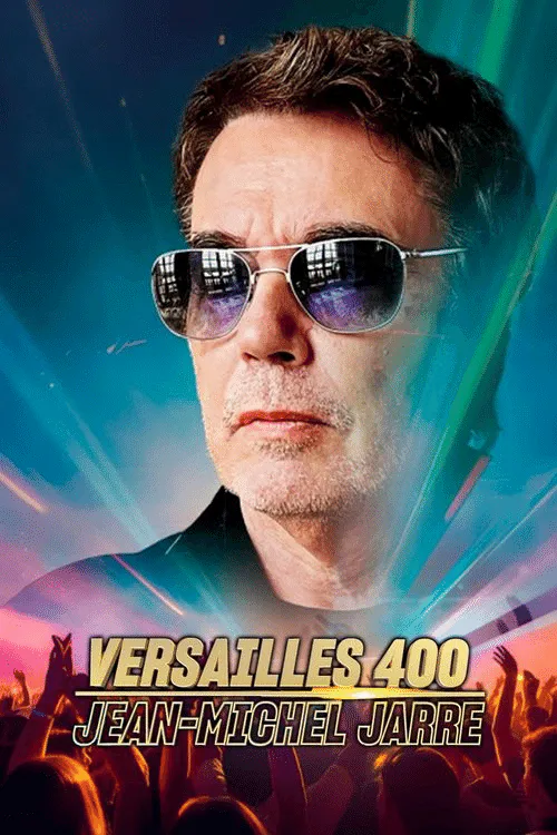 Poster for Jean-Michel Jarre - Versailles 400