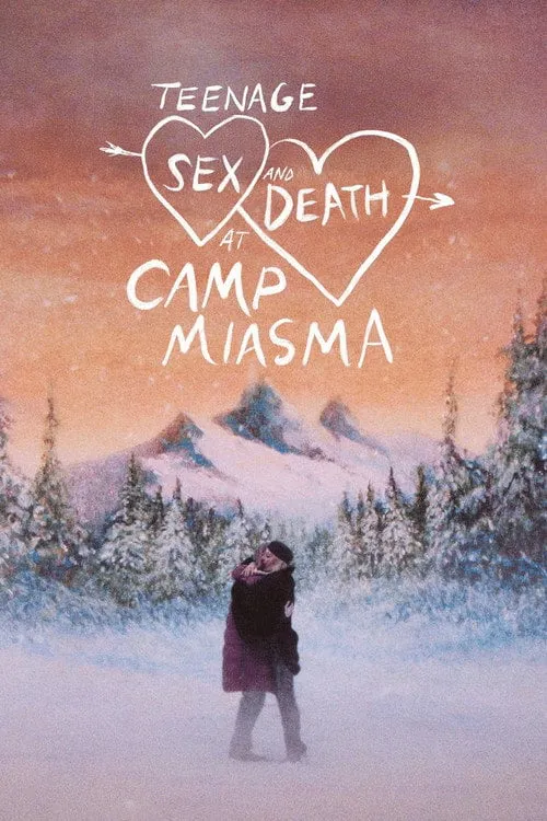 Poster for Teenage Sex and Death at Camp Miasma