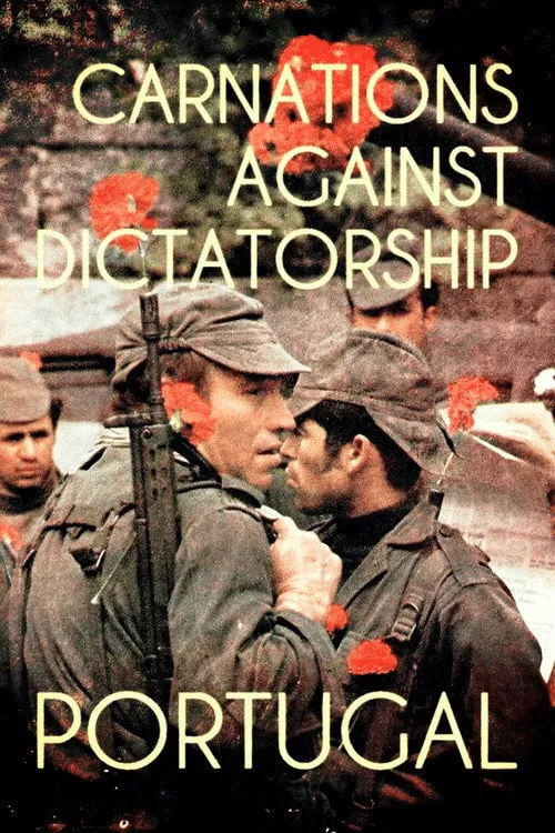 Poster for Portugal: Carnations Against Dictatorship