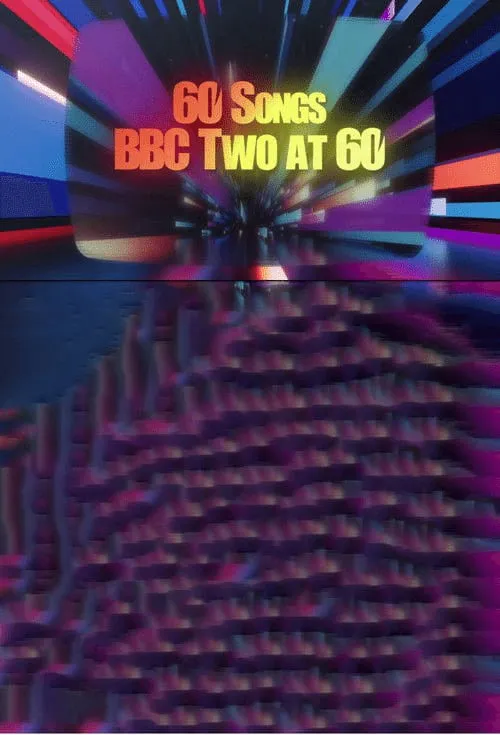 Poster for 60 Songs: BBC Two at 60