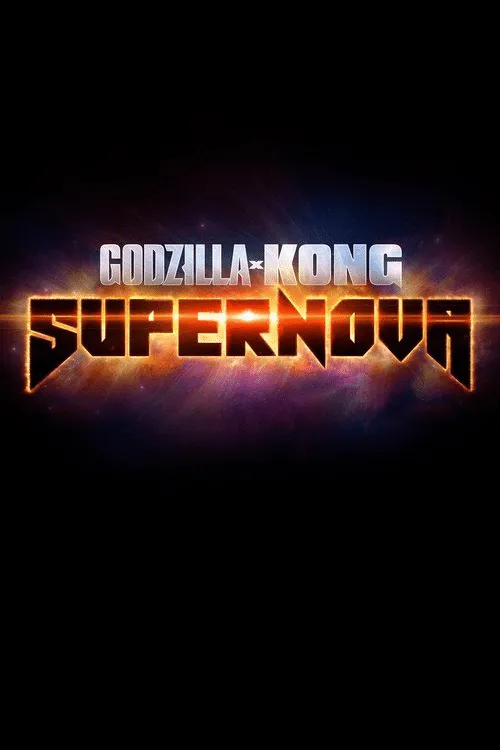 Poster for Godzilla X Kong: Supernova