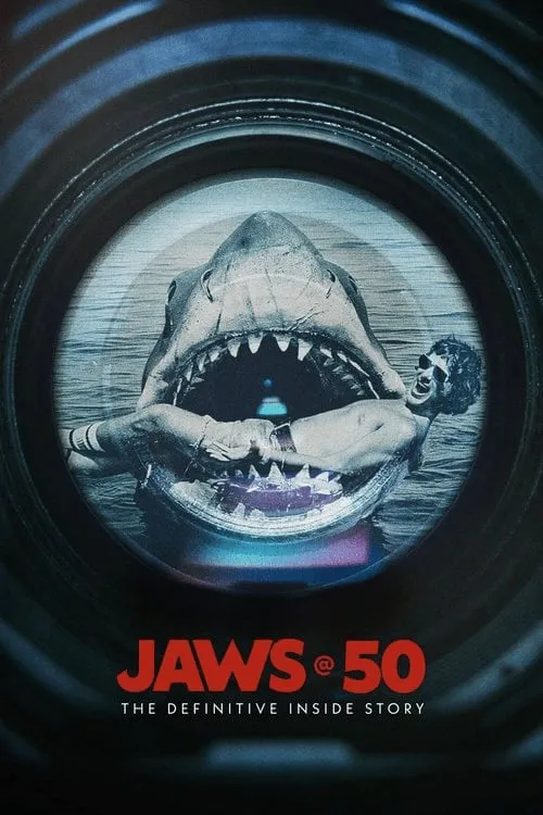 Poster for Jaws @ 50: the Definitive Inside Story