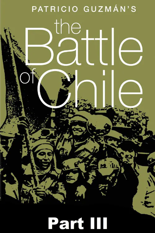 Poster for The Battle of Chile: Part III