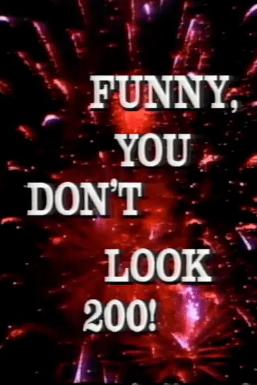 Poster for Funny, You Don't Look 200: a Constitutional Vaudeville