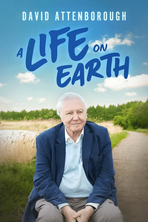 Poster for David Attenborough: a Life on Earth