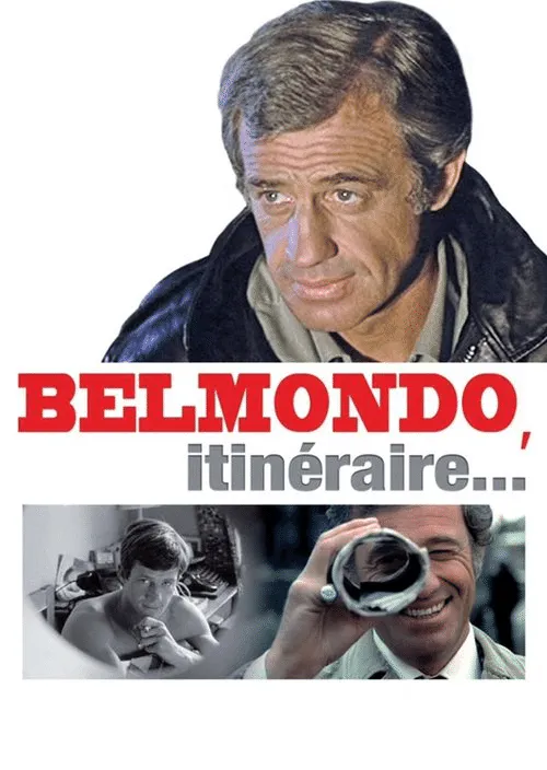 Poster for Belmondo, Itinéraire
