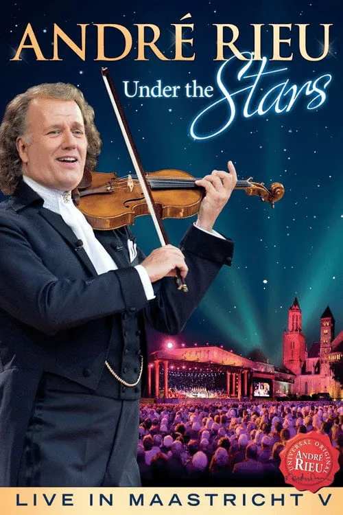 Poster for André Rieu - Under the Stars: Live in Maastricht V