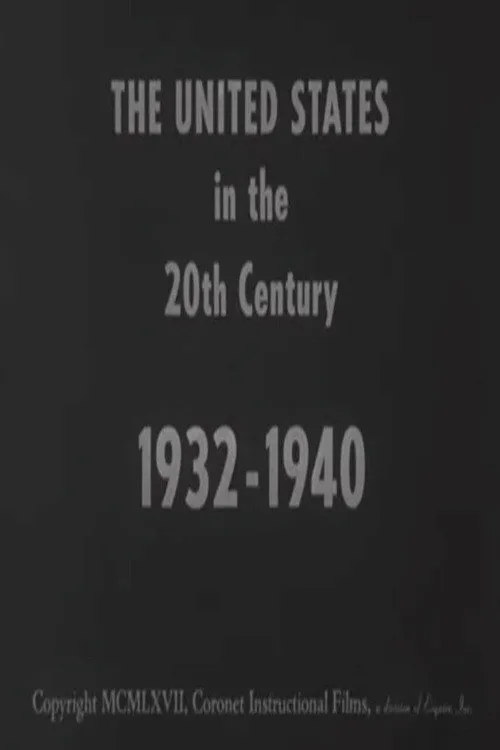 Poster for The United States in the 20Th Century 1932-1940