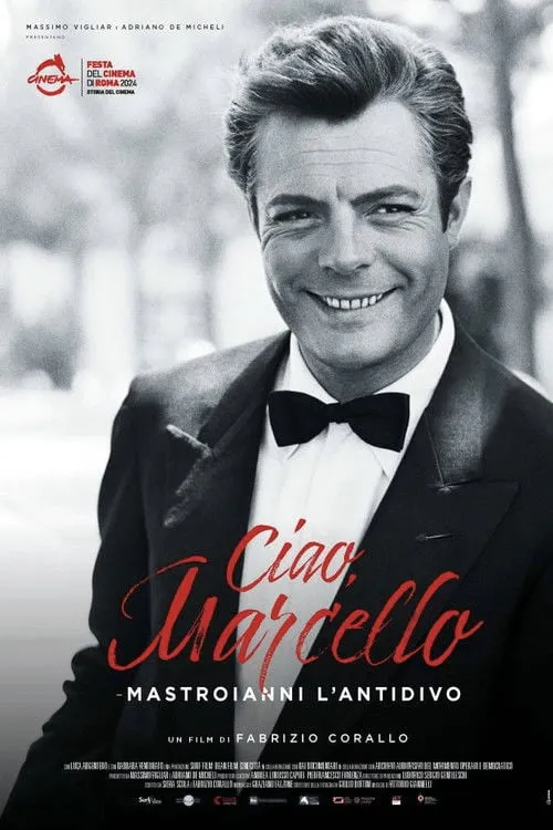 Poster for Ciao Marcello - Mastroianni L'antidivo