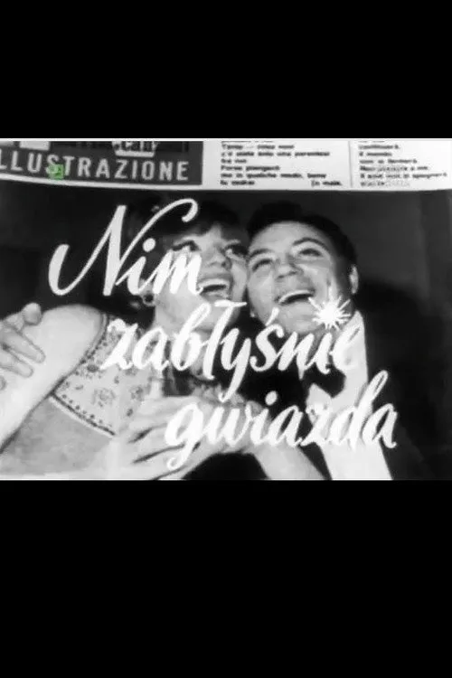 Poster for Nim Zabłyśnie Gwiazda