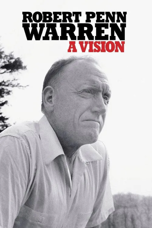 Poster for Robert Penn Warren: a Vision