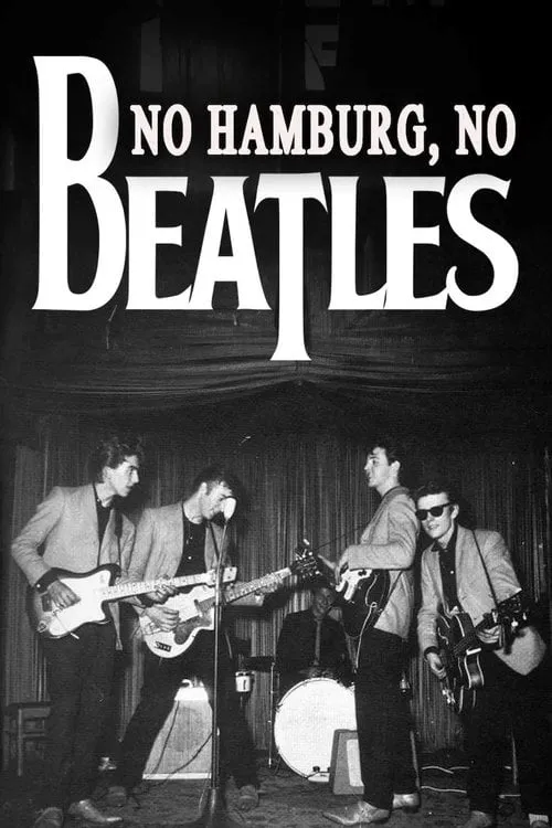 Poster for No Hamburg, No Beatles