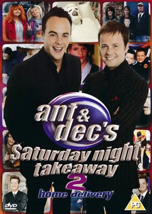 Poster for Ant & Dec's Saturday Night Takeaway 2: Home Delivery
