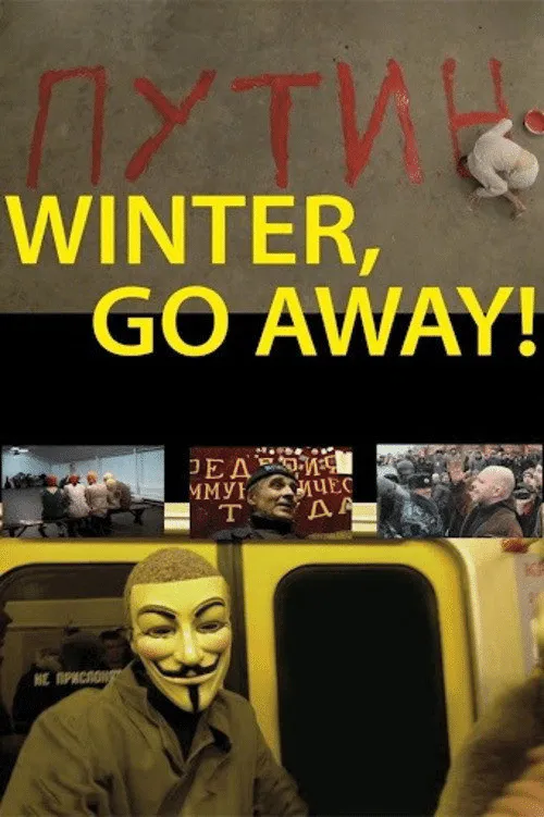 Poster for Winter, Go Away!
