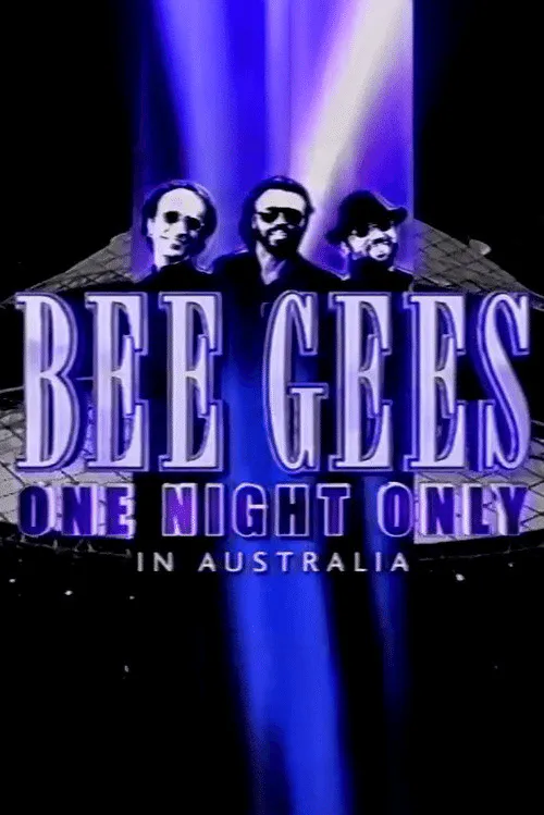 Poster for Bee Gees One Night Only in Australia
