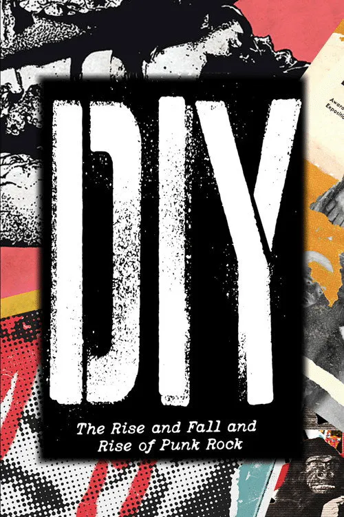 Poster for DIY: the Rise and Fall and Rise of Punk
