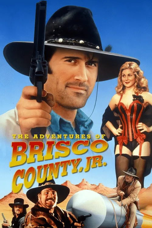 Poster for The Adventures of Brisco County, Jr.